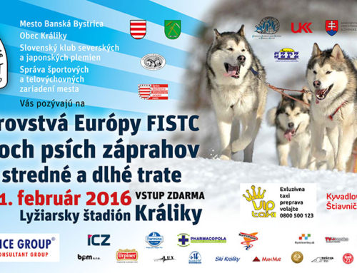 ZMENA MIESTA KONANIA PRETEKOV!!! Majstrovstvá Európy v pretekoch psích záprahoch FISTC MD/LT Šachtičky 2016